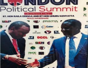 Read more about the article LONDON POLITICAL SUMMIT LAUDS THE POLITICAL HANDSHAKE THAT SHIFTED THE POLITICAL LANDSCAPE FOR DEMOCRATIC PEACE IN KENYA                      POLITICAL HISTORY