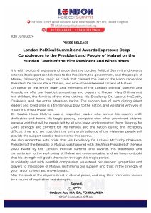 Read more about the article London Political Summit and Awards Expresses Deep Condolences to the President and People of Malawi on the Sudden Death of the Vice President and Nine Others