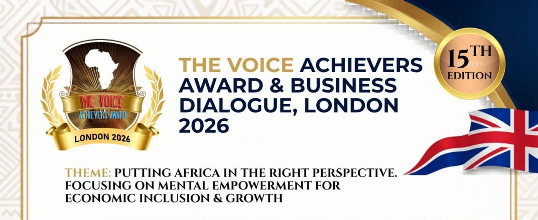 You are currently viewing The Voices Crying Out Loud: “Here We Are, Use Us to Make Africa Great” at the Voice Achievers Awards and Business Dialogue London 2026